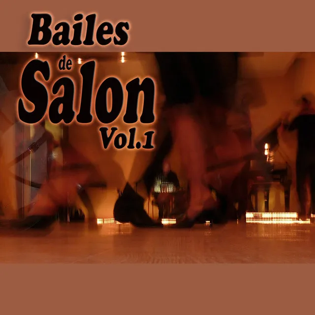 Bailes de Salon, Vol. 1