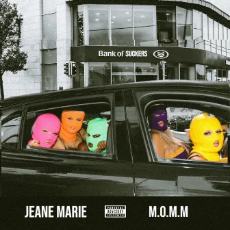 M.O.M.M. by Jeane Marie