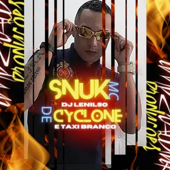 De Cyclone e Táxi Branco by Mc Snuk