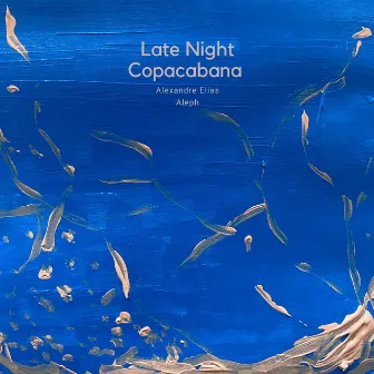 Late Night Copacabana by Aleph