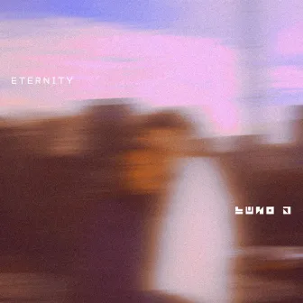 Eternity by Luno J