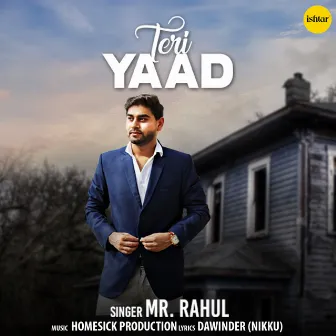 Teri Yaad by Mr. Rahul