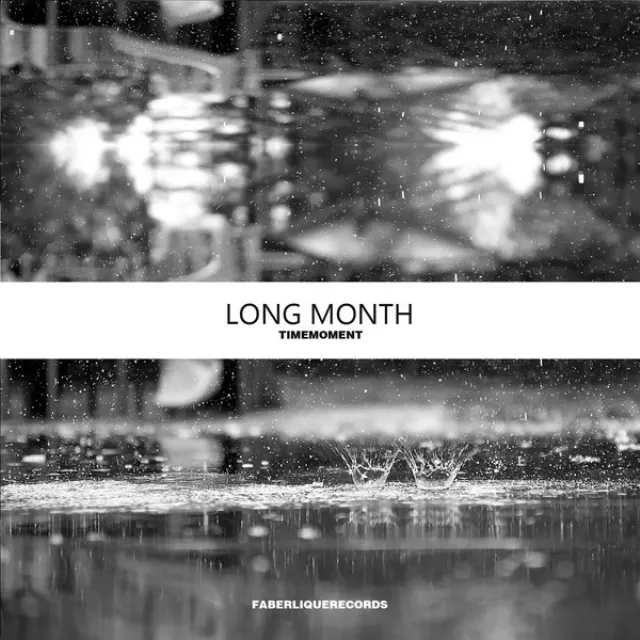 Long Month - Original Mix