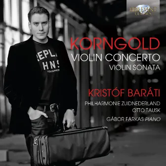 Korngold: Violin Concerto, Violin Sonata by Otto Tausk