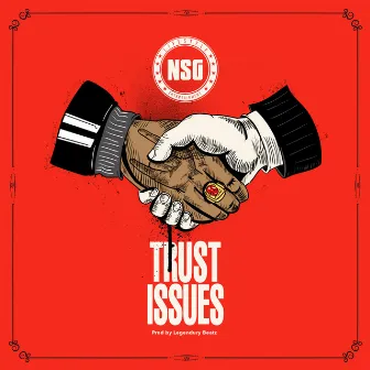 Trust Issues by NSG