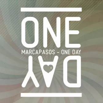 One Day by Marcapasos