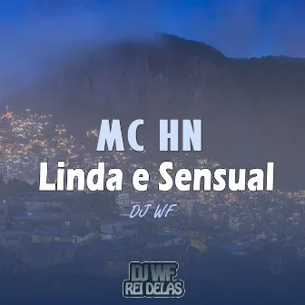 Linda e Sensual by MC HN