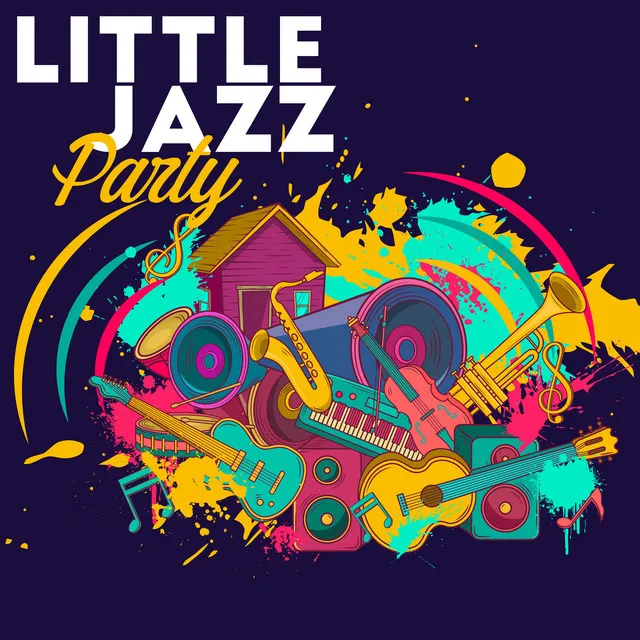 Little Jazz Party - Jazz Dance Songs, Party Jazz Vibes, Relaxing Jazz, Night Jazz, Instrumental Jazz Music, Jazz Lounge, Perfect Relax Zone