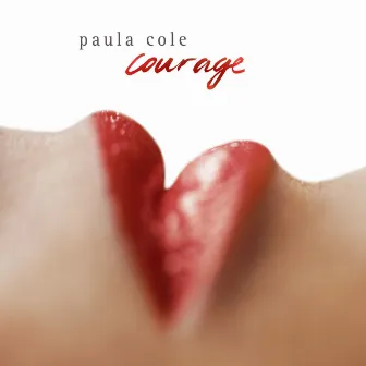 Courage by Paula Cole