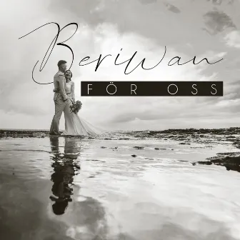 För oss (Radio Edit) by Beriwan