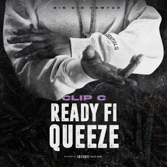 Ready Fi Queeze by Clip C