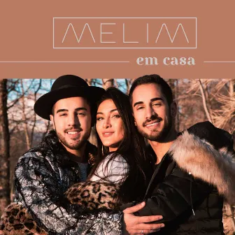 Melim Em Casa by Melim