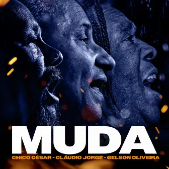 Muda by Cláudio Jorge