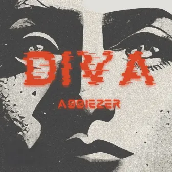 Diva by Abbiezer