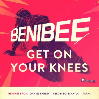 Get On Your Knees by Benibee