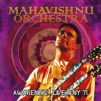 Awakening (Remastered) [Live At Jabberwocky Inn, Syracuse, Ny, Nov 4, 1971] by Mahavishnu Orchestra