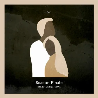 Season Finale - Randy Sharp Remix by Beò