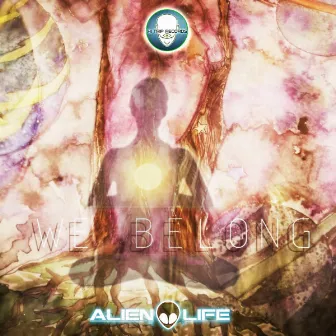 We Belong by Alien Life