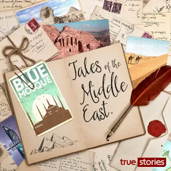 Tales of the Middle East by Thom Powell