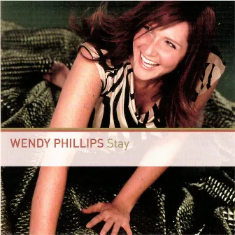 Stay by Wendy Phillips