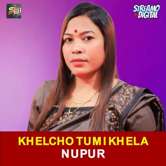 Khelcho Tumi Khela by Nupur