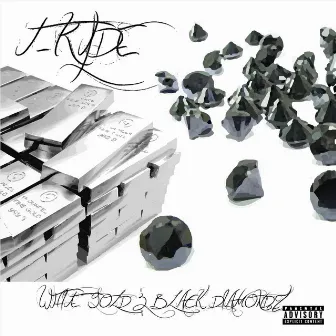 White Gold & Black Diamondz by T-Ryde