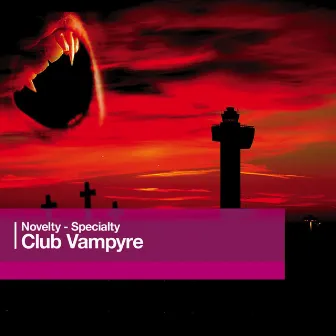 Club Vampyre by Robert J Walsh