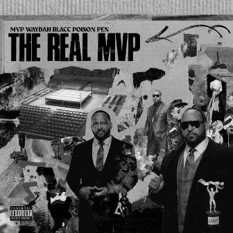 The Real MVP by Waydah Blacc