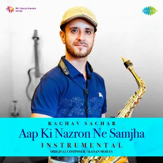 Aap Ki Nazron Ne Samjha (From 