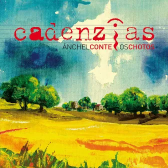 Cadenzias by Os Chotos