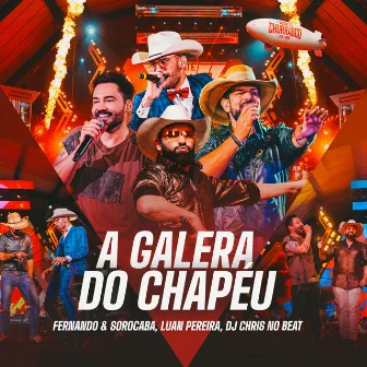 A Galera Do Chapéu by Dj Chris No Beat