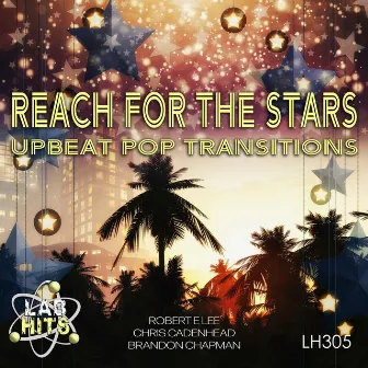 Reach For The Stars by Chris Cadenhead