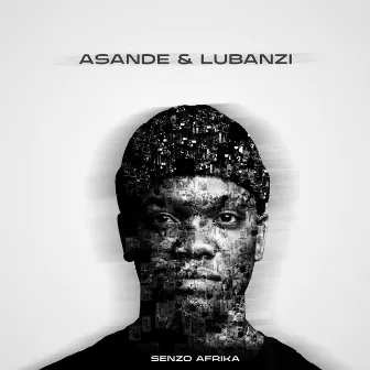 Asande & Lubanzi by Senzo Afrika