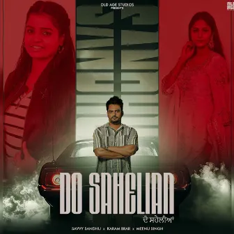 Do Sahelian by Meenu Singh