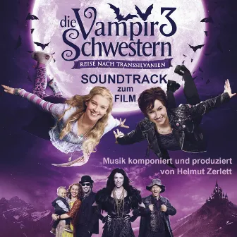 Die Vampirschwestern 3 (Original Soundtrack) by Helmut Zerlett