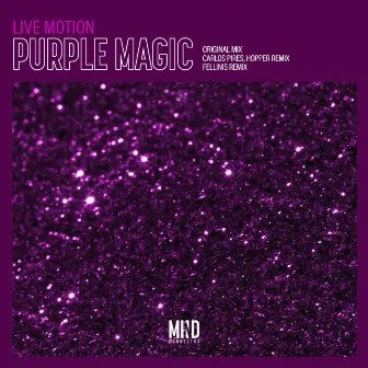 Purple Magic by Live Motion