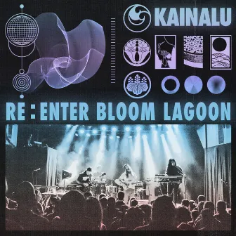 Re:Enter Bloom Lagoon by Kainalu