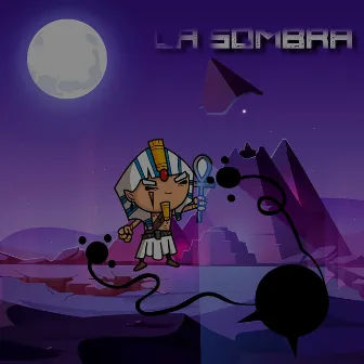 La Sombra by Raom