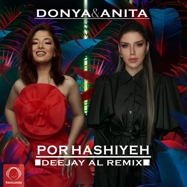 Por Hashiyeh - Deejay Al Remix