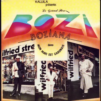 Mon Mari Est Gabonais by Bozi Boziana