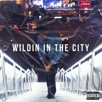 Wildin' In The City by APH