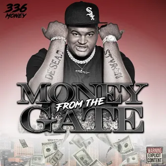 Money from the Gate by 336money