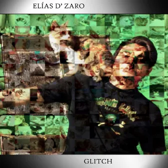 Glitch by Elías D' Zaro