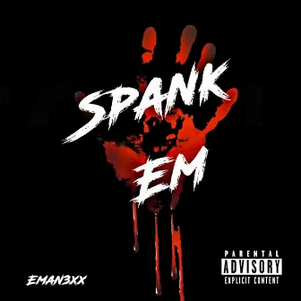 Spank em by Eman3xx