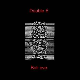 Believe by Double E