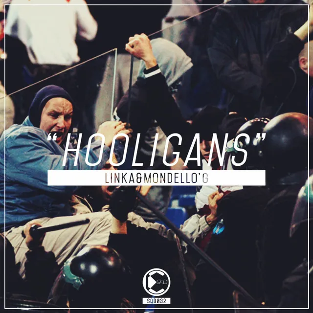 Hooligans - Original Mix