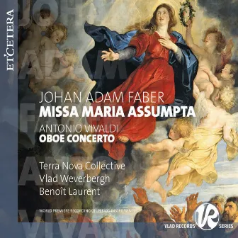 Faber: Missa Maria Assumpta - Vivaldi: Oboe Concerto by Vlad Weverbergh