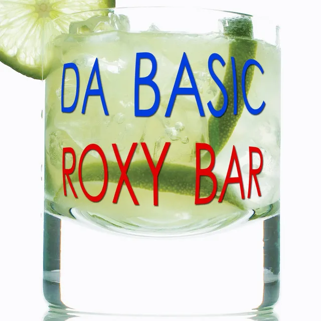 Roxy Bar - Extended Mix