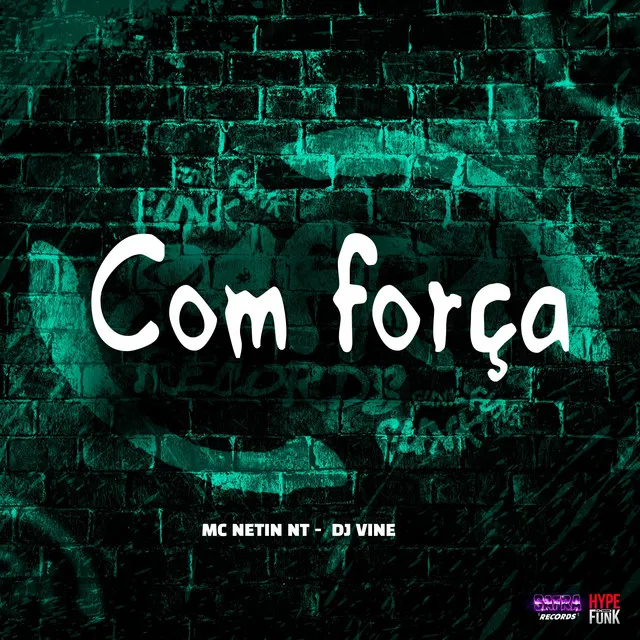 Com Força