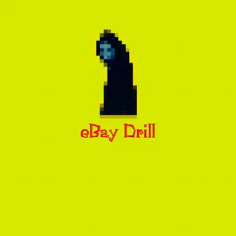 eBay Drill by Eli Born BAY BAY